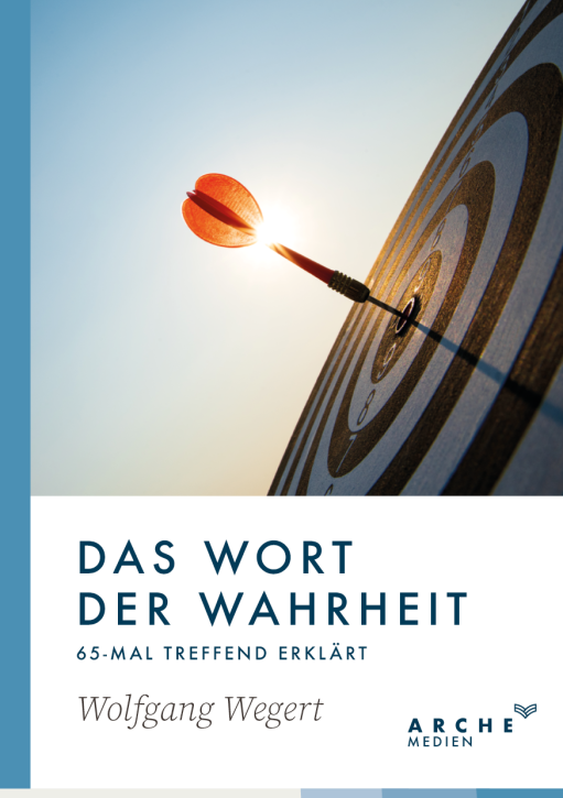 Das Wort der Wahrheit